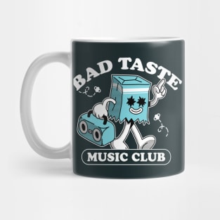 Bad Taste in Music Club // Funny Retro Music Fan Mug